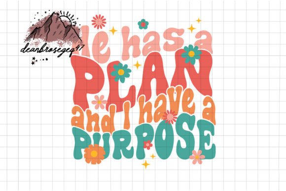 Christian He Has a Plan I Have a Purpose: Graphics & Crafts Review