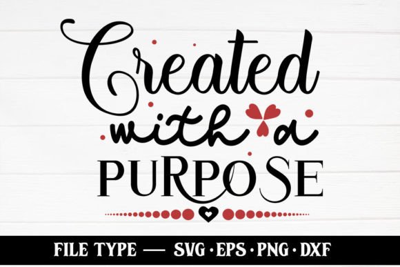 Created with a Purpose – Christian SVG