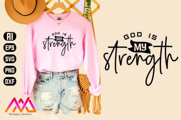 God is My Strength Christian SVG