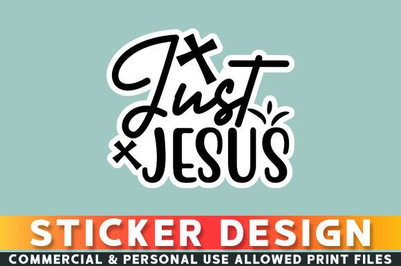 Just Jesus Sticker Design: Graphics and Crafts