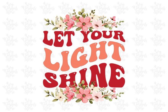 Let Your Light Shine Jesus Sublimation Graphics for Crafts