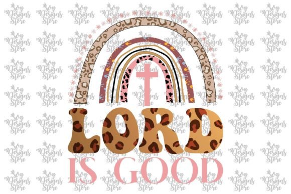 Lord is Good Jesus Sublimation Svg for Crafts and Graphics
