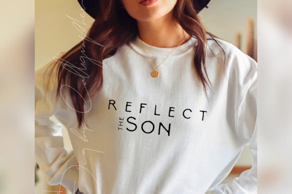 Reflect the Son SVG: Easter Christian Graphics & Print Templates