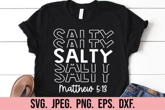 Salty SVG Bible Verse Christian Graphics for Crafts & Branding
