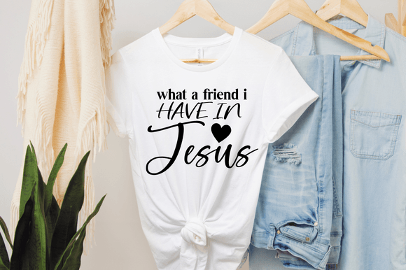What a Friend I Have in Jesus SVG for Crafts & Graphics