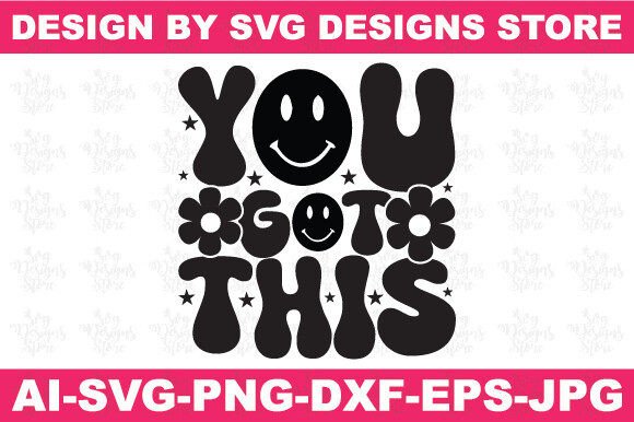 You Got This Christian Svg Png Design: Graphics & Crafts